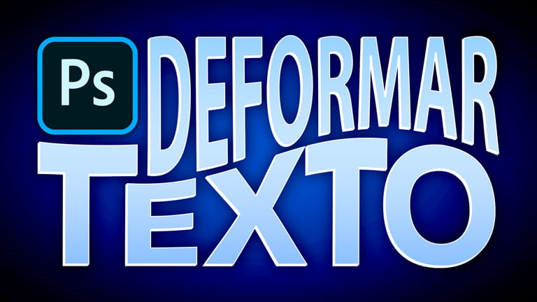 Deforma cualquier texto en Photoshop fácilmente