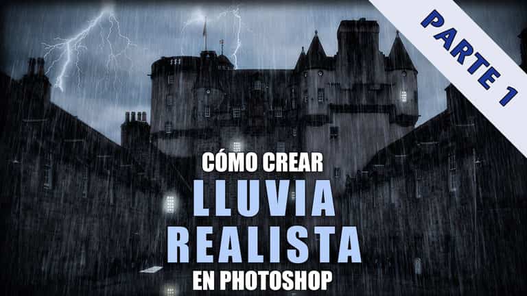 Crear Lluvia con Photoshop