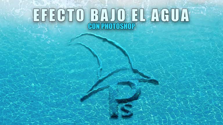 Efecto bajo el agua con Photoshop