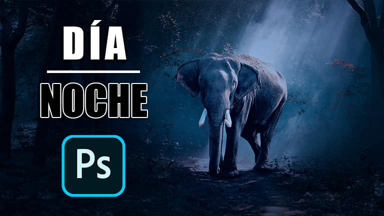 Efecto Día-Noche en Photoshop