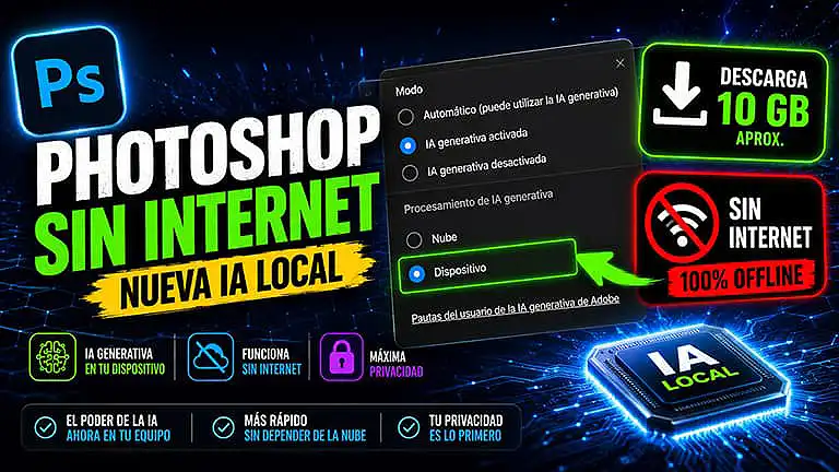 La nueva IA LOCAL de Photoshop y sus ventajas