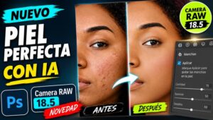 Se acabó retocar la piel a mano… Camera Raw lo hace por ti